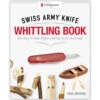 Victorinox Swiss Army Knife Whittling Book 2 Victorinox Swiss Army Knife Whittling Book -Professional Kitchen Tool Store sawhittling front x1000 0f8cc44b 9c28 4bef a85c 6fe52e730c03